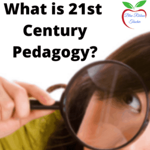 Read more about the article What is 21st Century Pedagogy?