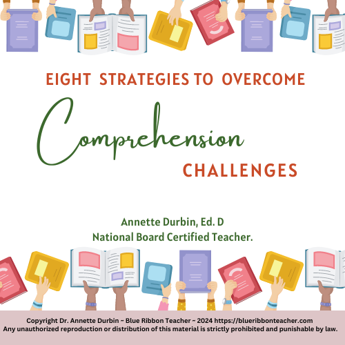 overcoming reading comprehension challenges with literacy consultant, Dr. Annette Durbin